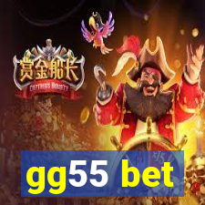 gg55 bet